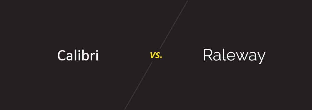 Calibri vs. Raleway