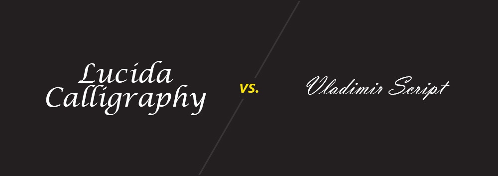 Lucida Calligraphy vs. Vladimir Script