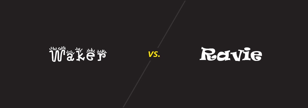 Waker vs. Ravie