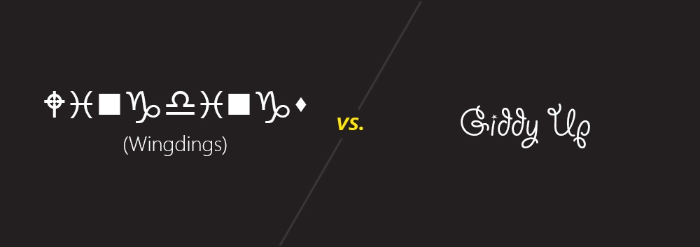 Wingdings vs. Giddy Up